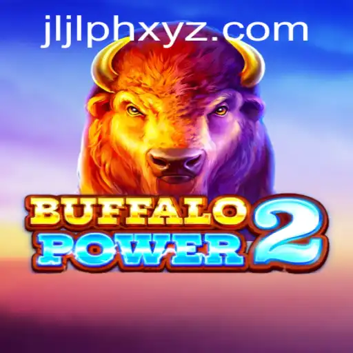 Unveiling the Excitement of BuffaloPower2 in Today's Gaming Landscape
