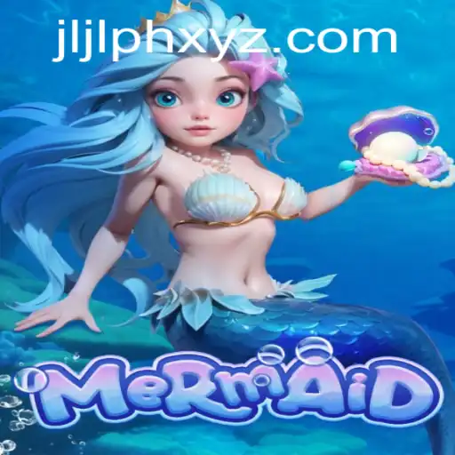 Exploring the Enchanting World of 'Mermaid': A Dive into JLJL.PH